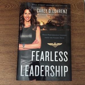Signed Fearless Leadership by Carey D. Lohrenz